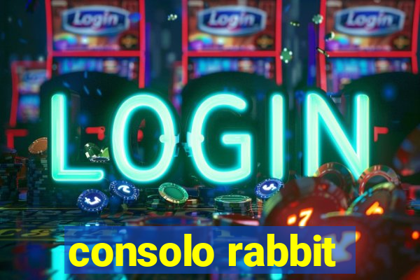 consolo rabbit